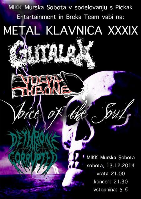 Metal Klavnica XXXIX - Gutalax, Vulvathrone, Voice of the Soul, Dethrone the Corrupted